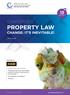 CONFERENCE PROPERTY LAW CHANGE: IT S INEVITABLE!