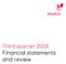Third quarter Financial statements and review