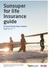 Sunsuper for life Insurance guide