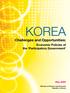 KOREA. Challenges and Opportunities: Economic Policies of the Participatory Government. May Ministry of Finance and Economy Republic of Korea