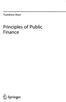 Toshihiro Ihori. Principles of Public. Finance. Springer