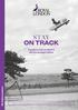 ON TRACK STAY. A guide to auto enrolment and the employer duties. Workplace pensions