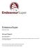EndeavourSuper. Annual Report. 30 June 2017 ABN