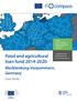 Food and agricultural loan fund Mecklenburg-Vorpommern, Germany. Case Study. ... supporting the market launch of innovative products...