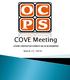 COVE Meeting CITIZENS CONSTRUCTION OVERSIGHT AND VALUE ENGINEERING