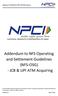 Addendum to NFS Operating and Settlement Guidelines (NFS-OSG) - JCB & UPI ATM Acquiring. Addendum to NFS-OSG for JCB & UPI ATM Acquiring