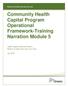 Ministry of Health and Long Term Care Community Health Capital Program Operational Framework-Training Narration Module 5