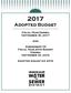 Adopted Budget. Fiscal Year Ending September 30, And. Adopted August 24, 2016