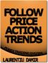 Follow Price Action Trends By Laurentiu Damir Copyright 2012 Laurentiu Damir