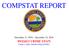 COMPSTAT REPORT. December 11, 2016 December 24, WEEKLY CRIME STATS Craig A. Capri, Interim Chief of Police