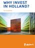 WHY INVEST IN HOLLAND? Tax Incentives