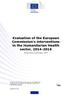 Evaluation of the European Commission's interventions in the Humanitarian Health sector,