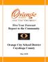 Five Year Forecast Report to the Community. Orange City School District Cuyahoga County