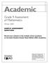 Academic. Grade 9 Assessment of Mathematics. Winter 2009 SAMPLE ASSESSMENT QUESTIONS