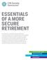 ESSENTIALS OF A MORE SECURE RETIREMENT