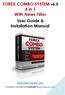 FOREX COMBO SYSTEM v6.0 4 in 1 With News Filter User Guide & Installation Manual