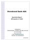 Storebrand Bank ASA. Quarterly Report 4th Quarter of 2005