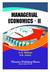 ECONOMICS II. (As per the New Syllabus of Mumbai University for S.Y. BMS, Sem. III) D.M. Mithani