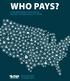WHO PAYS? A DISTRIBUTIONAL ANALYSIS OF THE TAX SYSTEMS IN ALL 50 STATES