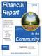 Financial. Report. Community. to the.   Prepared by: Linda Oda Fiscal Officer