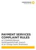 PAYMENT SERVICES COMPLAINT RULES