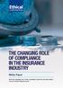 THE CHANGING ROLE OF COMPLIANCE IN THE INSURANCE INDUSTRY. White Paper