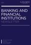 BANKING AND FINANCIAL INSTITUTIONS