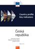 Country profile Key indicators. Česká republika. Directorate-General. Analysis Unit B1. Regional and Urban Policy