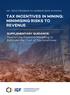 TAX INCENTIVES IN MINING: MINIMISING RISKS TO REVENUE