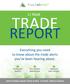 Everything you need to know about the trade alerts you ve been hearing about.