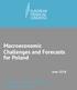 Macroeconomic Challenges and Forecasts for Poland
