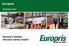 Europris. September Norway s leading discount variety retailer