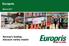 Europris. March Norway s leading discount variety retailer