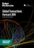 Global Transactions Forecast 2019 DEALING WITH THE UNCERTAINTY