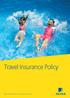 Travel Insurance Policy. Important. Please read and keep it safe.