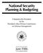 National Security Planning & Budgeting. A Report to the President by the President s Blue Ribbon Commission on Defense Management