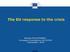 The EU response to the crisis. Nicolas PHILIPONNET, European Commission, DG ECFIN 1 December 2015