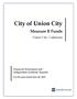 City of Union City. Measure B Funds. Union City, California. Financial Statements and Independent Auditors Reports