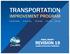 TRANSPORTATION IMPROVEMENT PROGRAM REVISION 19 F E D E R A L F I S C A L Y E A R S Expedited Administrative Modifications