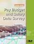 Pay Budget and Salary Data Survey. Sponsor... 2 Survey Participants... 3 Regional, Industry and Company Size Charts Survey Data...
