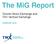 The MiG Report. Toronto Stock Exchange and TSX Venture Exchange FEBRUARY 2018