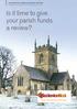 Is it time to give your parish funds a review?