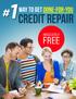 #1 WAY TO GET DONE-FOR-YOU CREDIT REPAIR ABSOLUTELY FREE