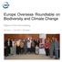 Europe Overseas Roundtable on Biodiversity and Climate Change