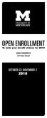 OPEN ENROLLMENT. To make your benefit choices for 2019 COBRA PARTICIPANTS Rates Enclosed