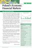 Poland s Economy. Financial Markets July 2000 No. 13 Major macroeconomic trends: