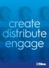 create distribute engage