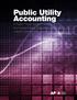 Public Utility Accounting. A Public Power System s Introduction to the Federal Energy Regulatory Commission Uniform System of Accounts