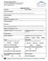 Application Form. Note: Please supply documentary evidence e.g. marriage certificate, deed of name change etc