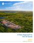 A New Approach to the Oil Sands ANNUAL REPORT